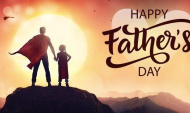 पिता: हमारे जीवन के असली हीरो -  Father's Day Special