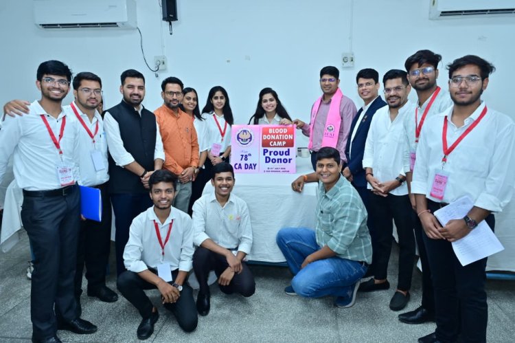ICAI के 78वें स्थापना दिवस पर जयपुर में सेवा का महाअभियान, 1143 यूनिट रक्तदान और नि:शुल्क हेल्थ चेकअप