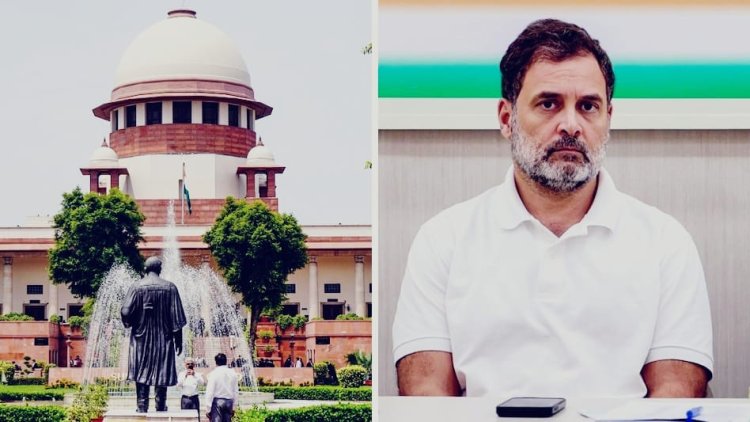 राहुल गांधी की मुश्किलें बढ़ीं! सुप्रीम कोर्ट ने जारी किया नोटिस, मार्च पर CJI की सख्त टिप्पणी
